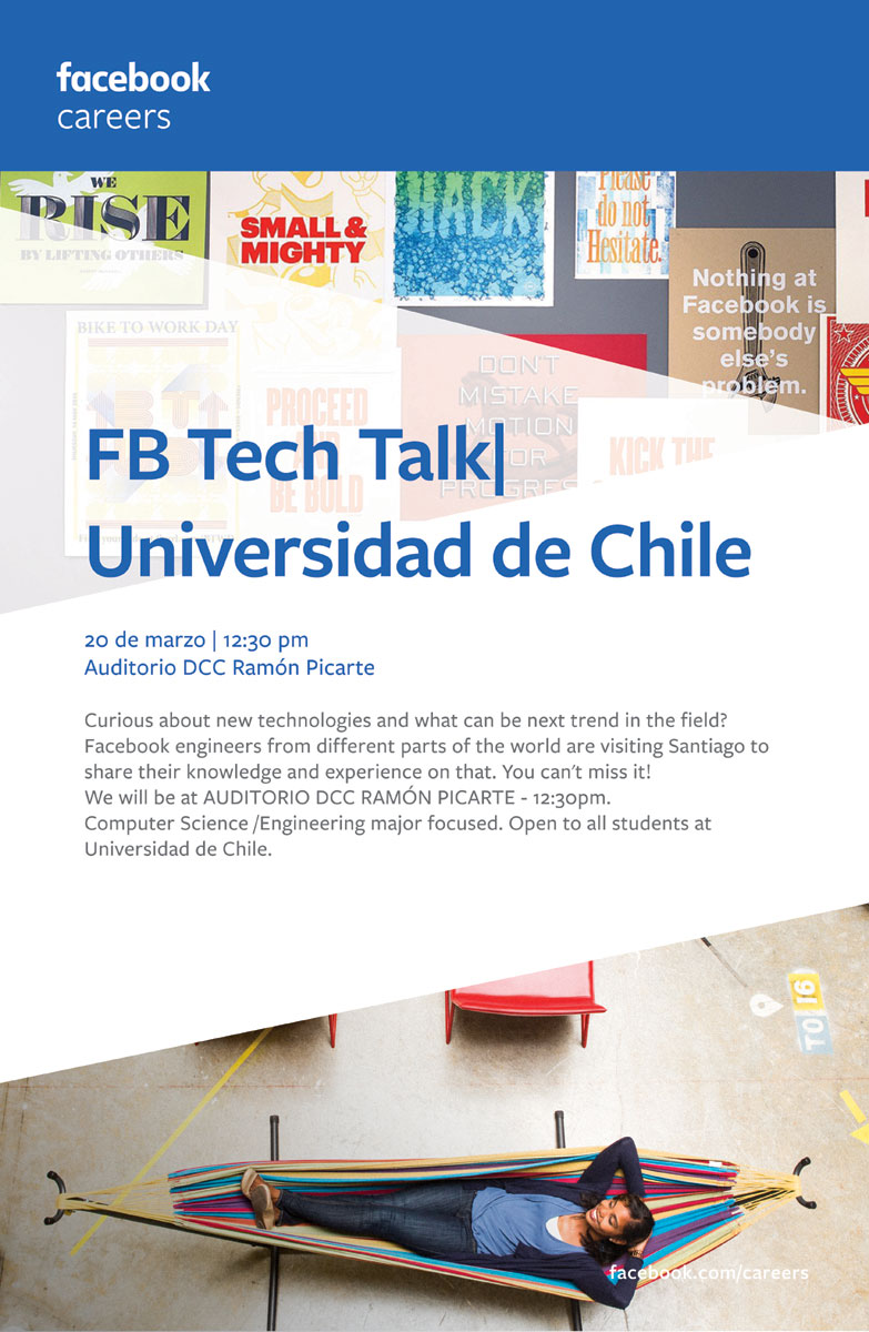 Facebook Tech Talk en el DCC / 20 de marzo - 12:30 hrs. Auditorio Picarte ¡todos invitados!
