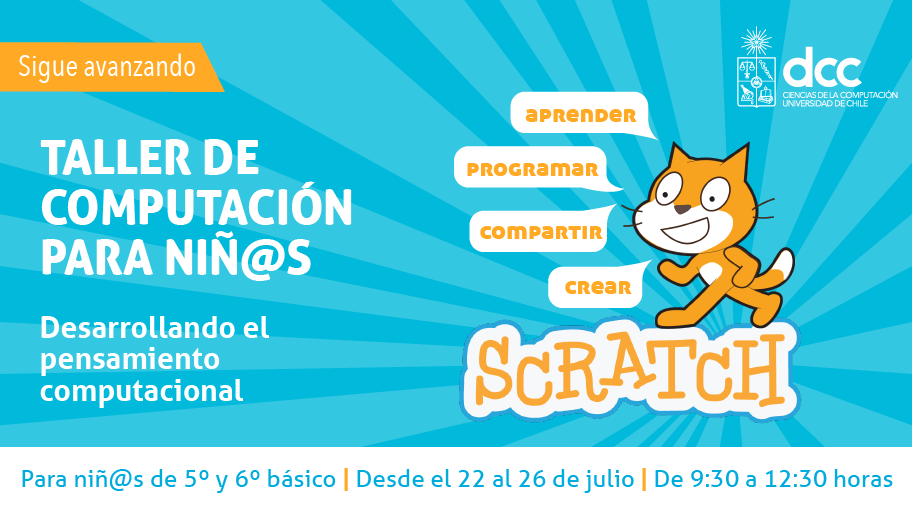 Inscripciones abiertas Taller de Programación para niñ@s de 5to y 6to básico / 22 al 26 de julio / https://www.dcc.uchile.cl/niños-taller-1