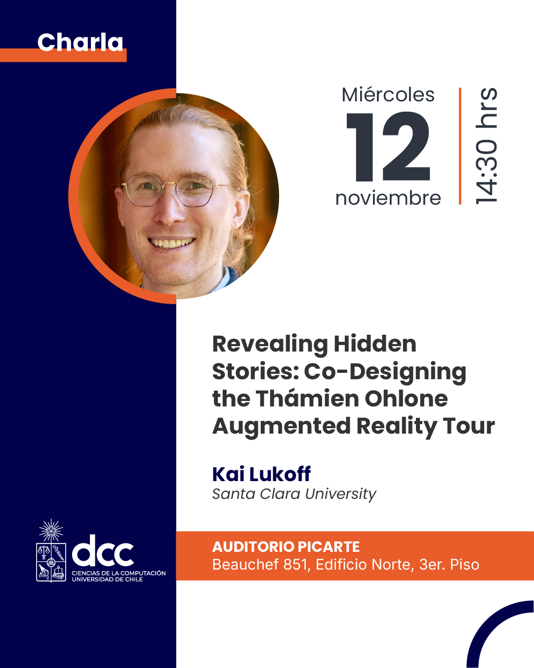 Charla: "Revealing Hidden Stories: Co-Designing the Thámien Ohlone Augmented Reality Tour"