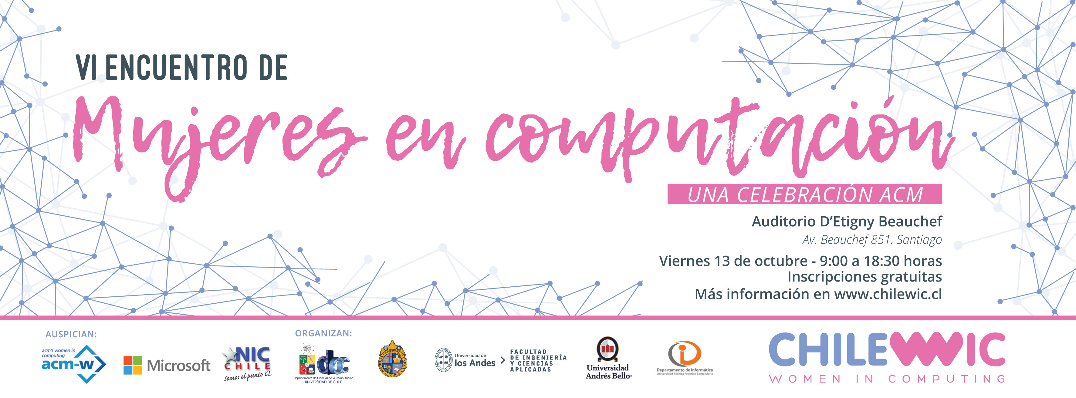 VI Encuentro de Mujeres en Computación. Inscripciones abiertas! http://chilewic.cl/