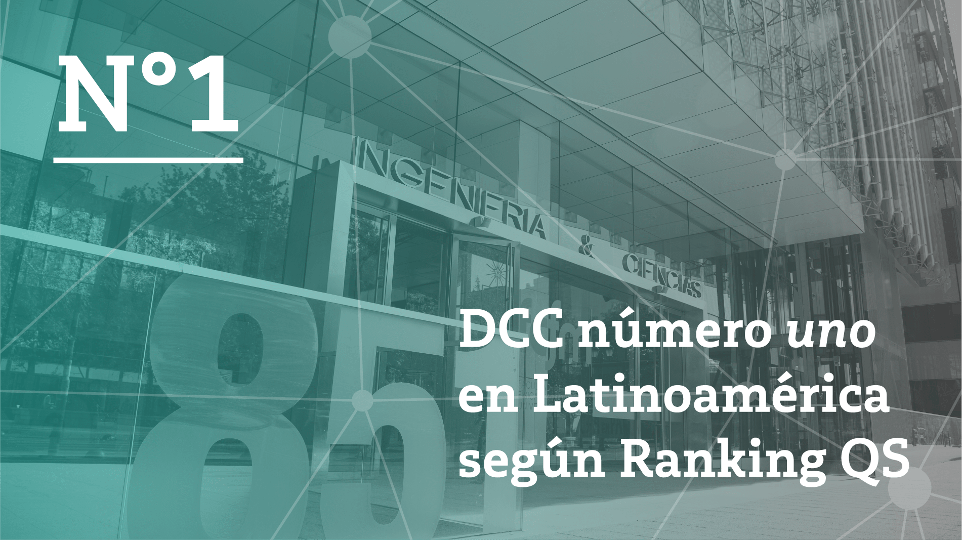 DCC número uno en Latinoamérica según Ranking QS